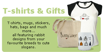 T-shirts, mugs, stickers, hats, bags and much more... all featuring rabbit designs from your favourite breeds to cute slogans.